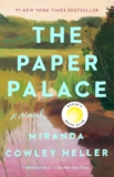 The Paper Palace (Reese’s Book Club): A Novel