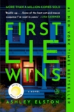 First Lie Wins: Reese’s Book Club: A Novel