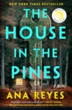 The House in the Pines: Reese’s Book Club: A Novel
